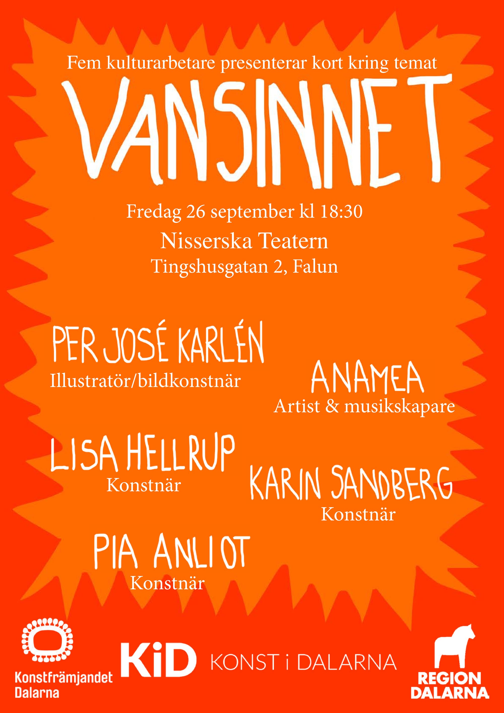 Vansinnet på Nisserska Teatern, Falun